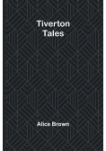 Tiverton Tales