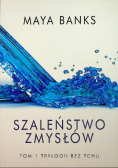 Bez tchu Tom 1 Szaleństwo zmysłów