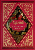 Na królewskim dworze