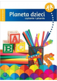 Planeta dzieci Sześciolatek Czytanie i pisanie