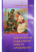 Sprawowanie Sakramentu pokuty i pojednania