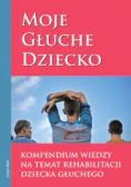 Moje głuche dziecko