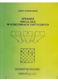 Sprawdź swoją siłę w końcówkach taktycznych