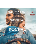 Naucz mnie na nowo kochać
