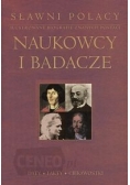 Sławni Polacy. Naukowcy i badacze