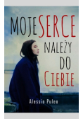 Moje serce należy do ciebie
