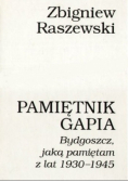 Pamiętnik Gapia Bydgoszcz jaką pamiętam z lat 1930 - 1945