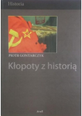 Kłopoty z historią