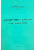 Agroturystyka szansą wsi