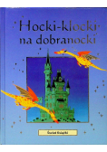 Hocki klocki na dobranocki