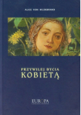 Przywilej bycia kobietą