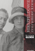 Hirszfeldowie Zrozumieć krew