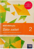 Matematyka  2 Zbiór zadań dla liceum i technikum