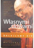 Własnymi słowami Wprowadzenie do nauczania Dalajlamy XIV