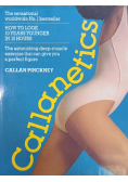 More questions and answers about Callanetics