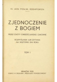 Zjednoczenie z Bogiem Tom I 1935 r.