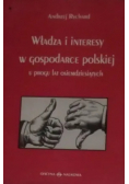 Władza i interesy w gospodarce polskiej u progu lat osiemdziesiątych