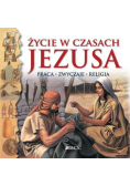 Życie w czasach Jezusa