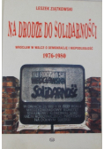 Na drodze do solidarności