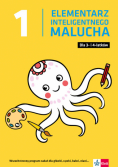 Elementarz inteligentnego malucha dla 3- i 4-latków Część 1