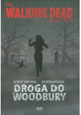 Żywe trupy Droga do Woodbury