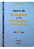 Cours de Langue et de Civilisation Francaises Tom 3