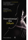 Osiemdziesiąt dni żółtych