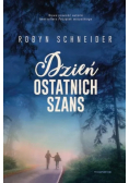 Dzień ostatnich szans