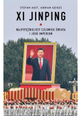 XI Jinping Najpotężniejszy człowiek świata i jego imperium