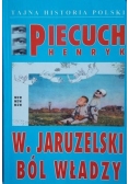 W.Jaruzelski ból władzy