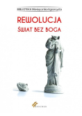 Rewolucja Świat bez Boga