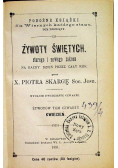 Żywoty świętych starego i nowego zakonu kwiecień 1881 r.