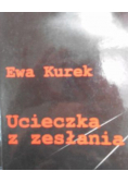 Ucieczka z zesłania