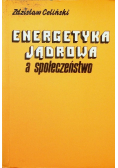 Energetyka Jądrowa a społeczenstwo