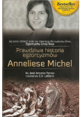 Prawdziwa historia egzorcyzmów Anneliese Michel