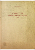 Gramatyka języka litewskiego Tom II