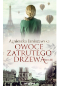 Owoce zatrutego drzewa Tom 3