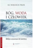 Bóg,Woda i człowiek