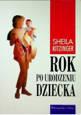 Rok po urodzeniu dziecka