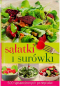 Sałatki i surówki 500 sprawdzonych przepisów