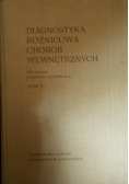 Diagnostyka różnicowa chorób wewnętrznych, tom 2