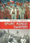 Sport rządzi światem