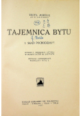 Tajemnica bytu Tom I do IV 1925 r.