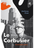 Le Corbusier Architekt jutra