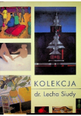Kolekcja dr. Lecha Siudy