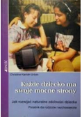 Każde dziecko ma mocne strony