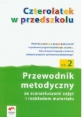 Czterolatek w przedszkolu. Przewodnik metodyczny część 2
