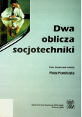 Dwa oblicza socjotechniki