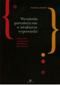 Wyrażenia parentetyczne w strukturze wypowiedzi