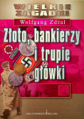 Złoto bankierzy i trupie główki